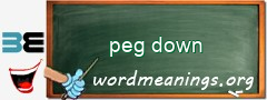 WordMeaning blackboard for peg down